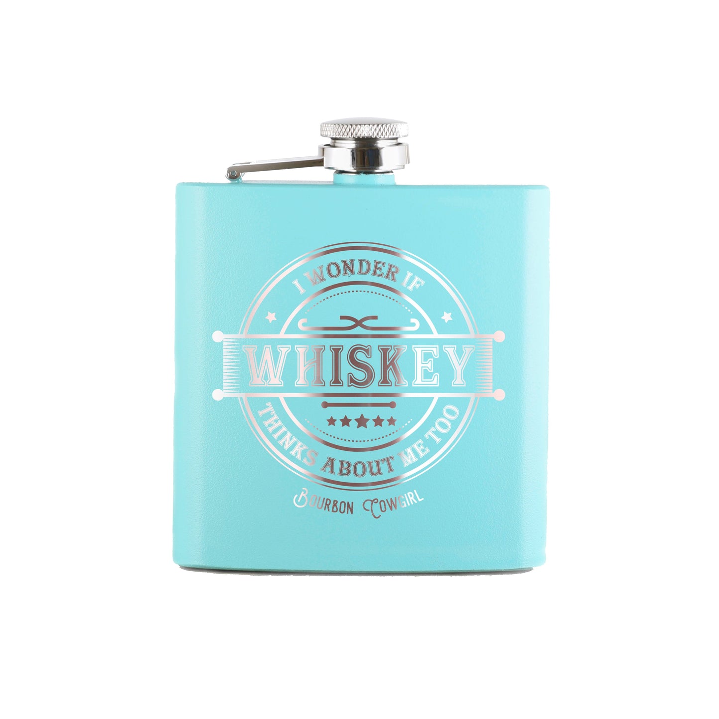 I Wonder if Whiskey Thinks About Me Too Flask Gift - Bourbon Cowgirl