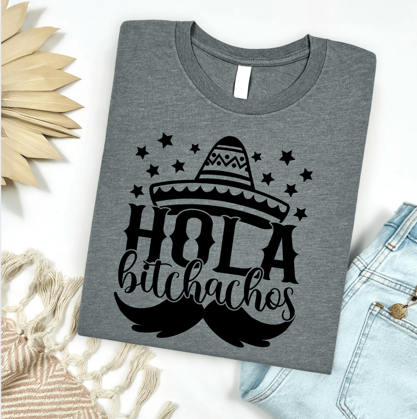 Hola B$%*achos Graphic Tee
