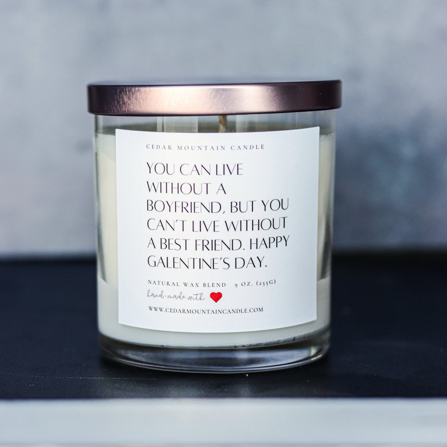 "You can live without.." Galentine's Day 9 oz Whiskey Glass Jar Soy Candle - Choose Your Scent