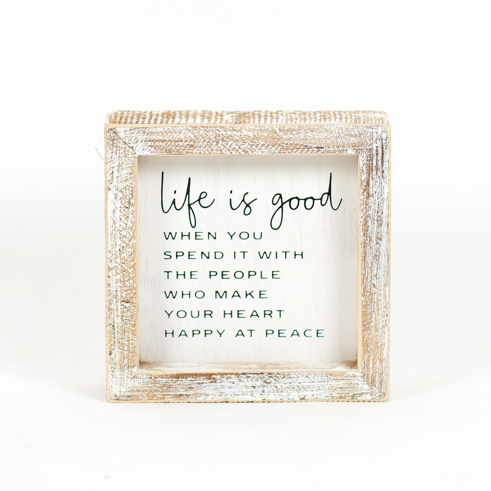 5" X 5" X 1.5" Wood Framed Sign (Life Is Good) White/Black