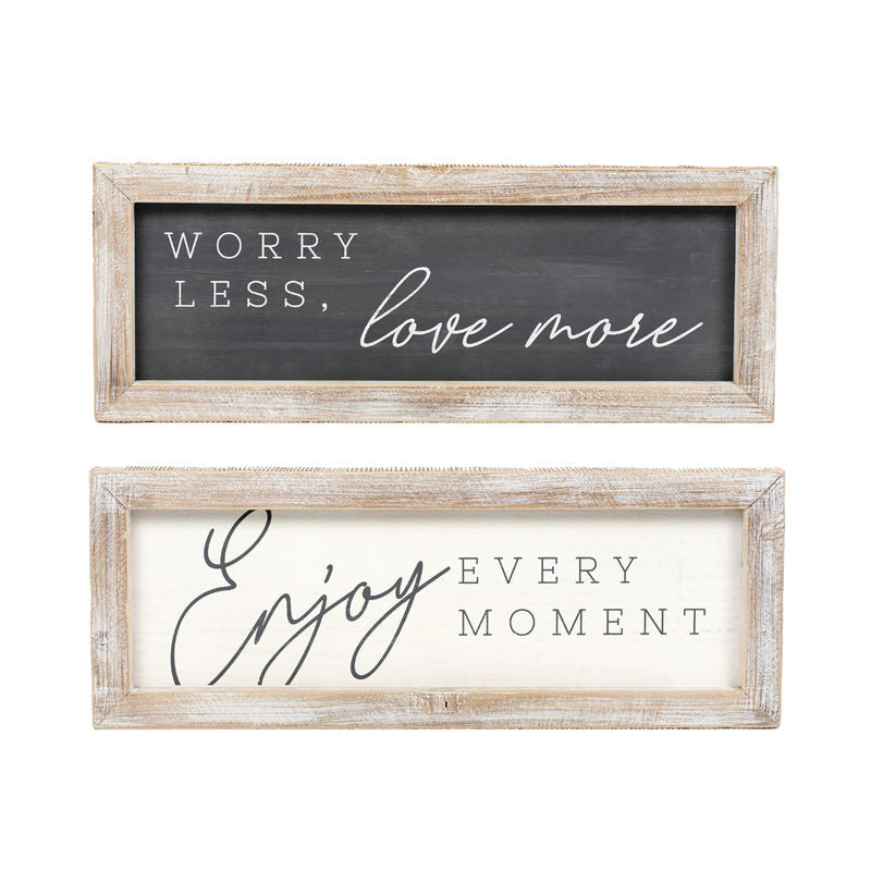 24" x 9" x 2" Reversible Wood Framed Sign (Worry Less. Love More/Enjoy Every Moment) White/Grey/Tan