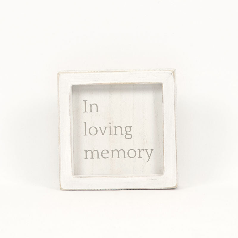 5" X 5" X 1.5" Wood Framed Sign (In Loving Memory) White/Gray