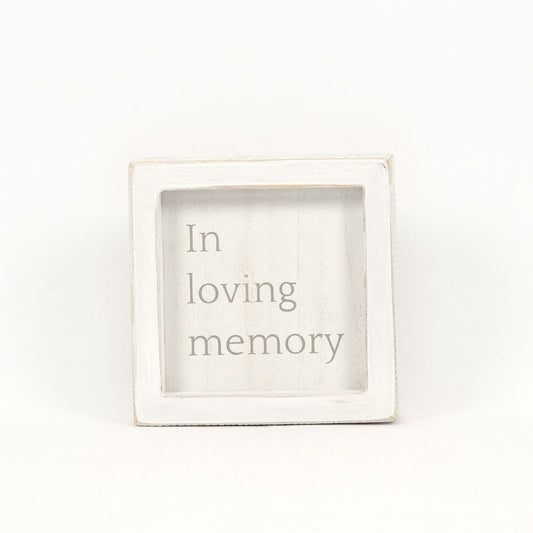 5" X 5" X 1.5" Wood Framed Sign (In Loving Memory) White/Gray