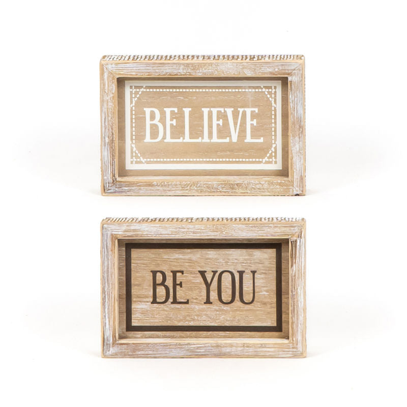 7" X 4.75" X 1.5" Reversible Wood Framed Sign (Believe/You) Natural/white/Black