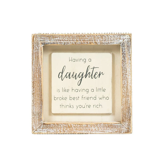 5x5x1.5 wood frame sign (DAUGHTER) Whitegy