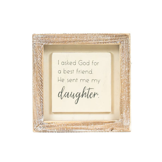 5x5x1.5 wood frame sign (DAUGHTER) Whitegy