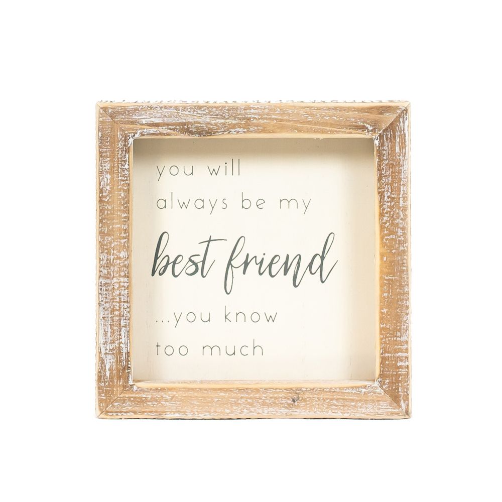 5x5x1.5 wood frame sign (BEST FRIEND) Whitegy