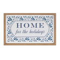 Framed Home for the Holidays Sign 15.5"L