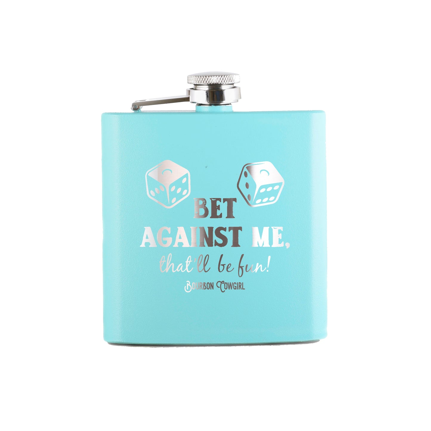 Bet Against Me That'll Be Fun Flask Gift - Bourbon Cowgirl