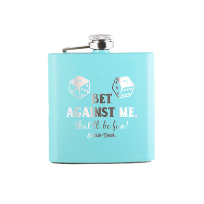 Bet Against Me That'll Be Fun Flask Gift - Bourbon Cowgirl