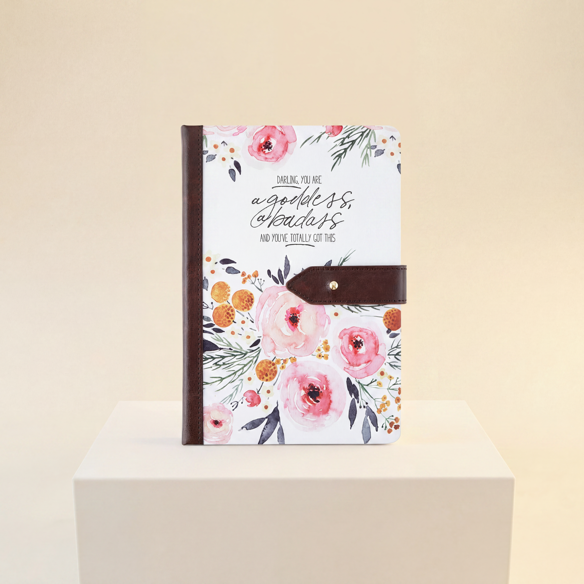 Darling You Are a Goddess Strap Journal