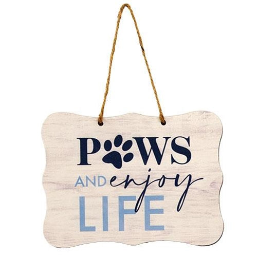 *Paws and Enjoy Life Ribbon Sign 8" x 6"