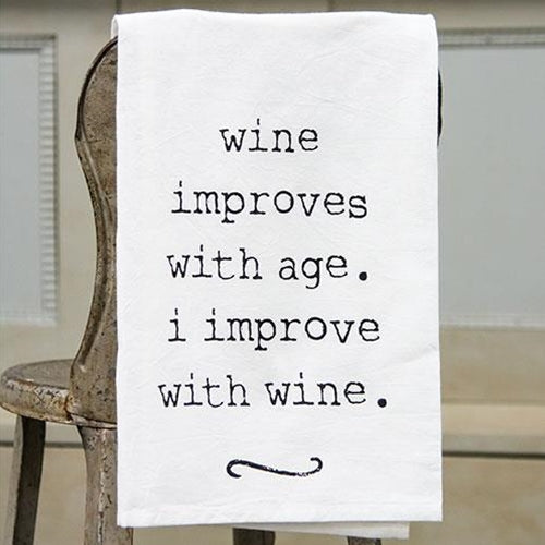 *Wine Improves Dish Towel