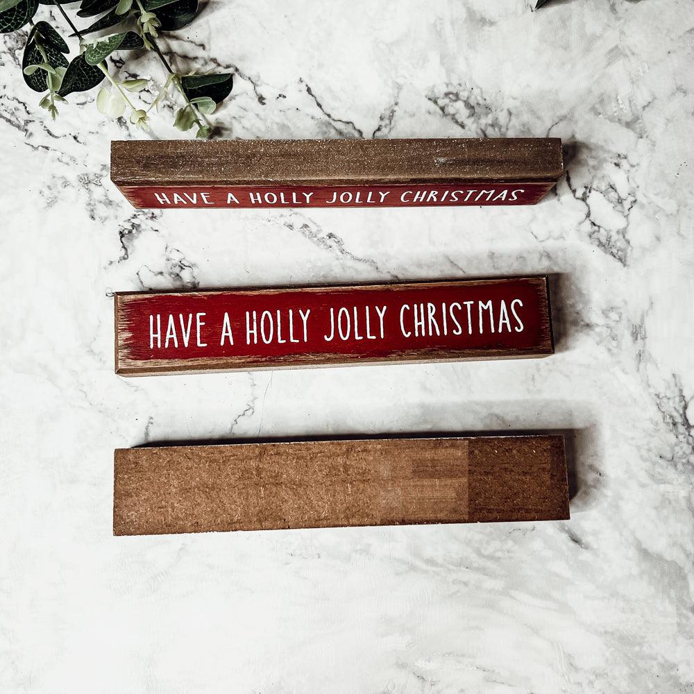 Holly Jolly Sitter Sign