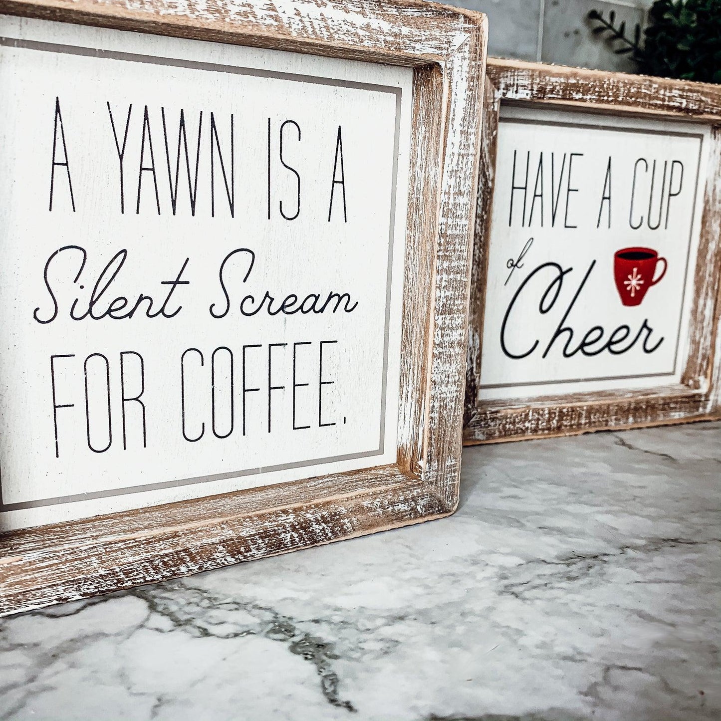 Have a cup of cheer sign