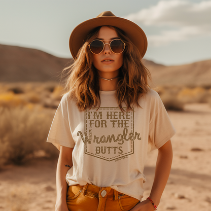 I'm Here for the Wrangler Butts T-Shirt Natural - Bourbon Cowgirl