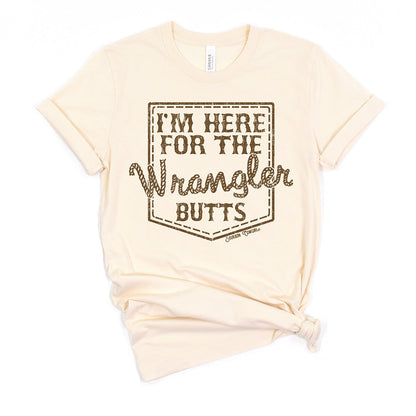 I'm Here for the Wrangler Butts T-Shirt Natural - Bourbon Cowgirl