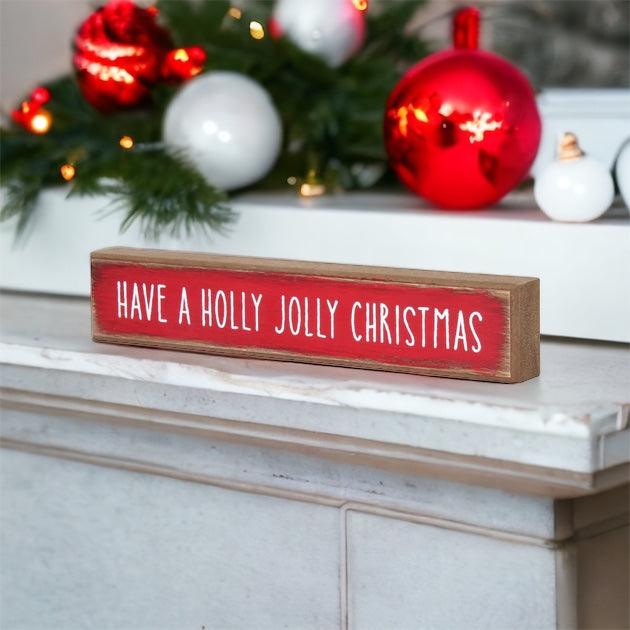 Holly Jolly Sitter Sign