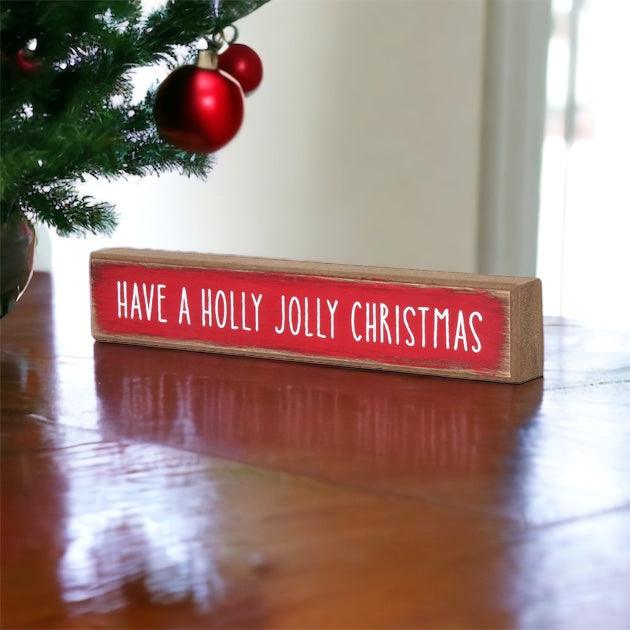 Holly Jolly Sitter Sign