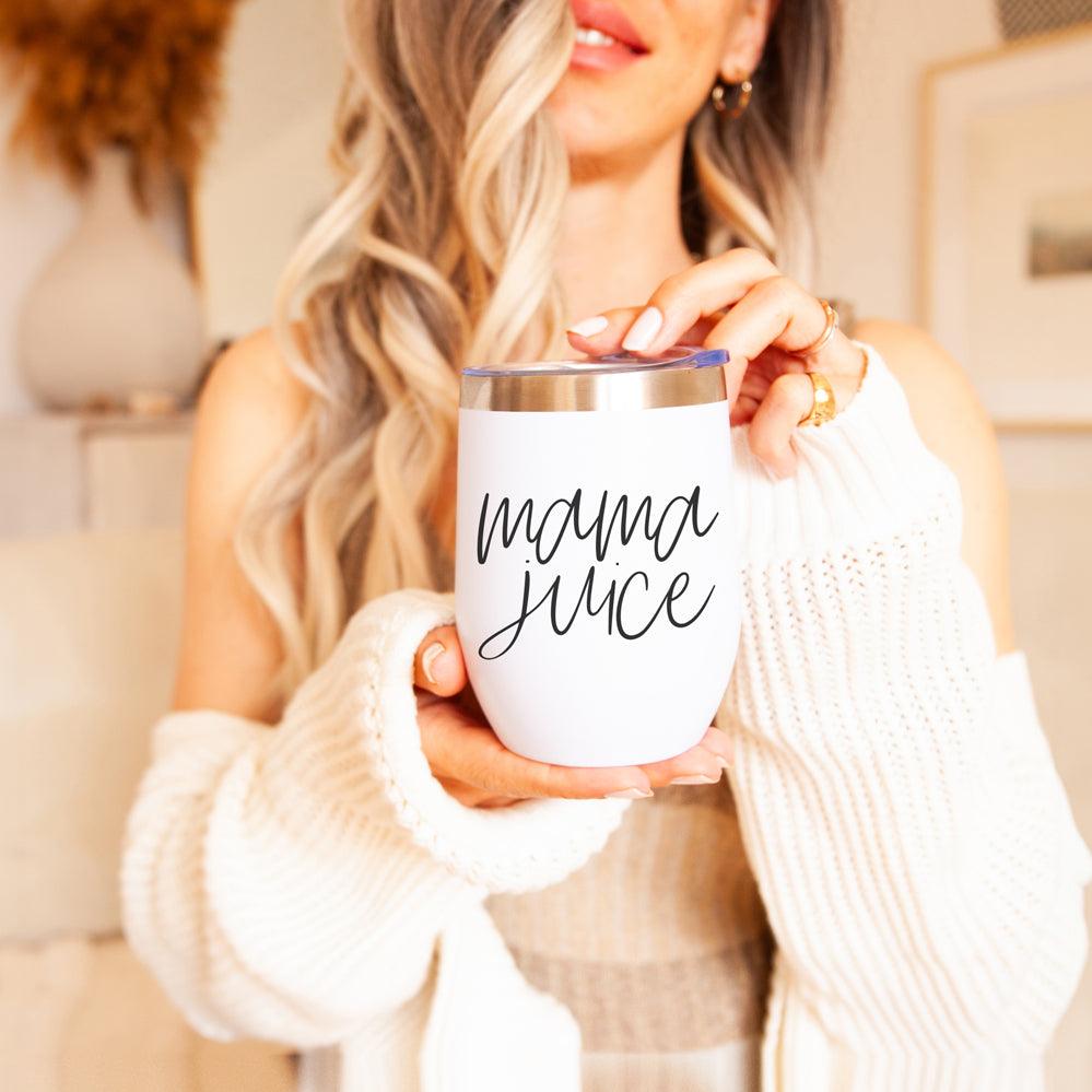 Mama Juice wine tumbler