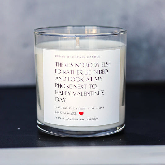 "There's nobody else I'd rather..." Valentine's Day 9 oz Whiskey Glass Jar Soy Candle - Choose Your Scent