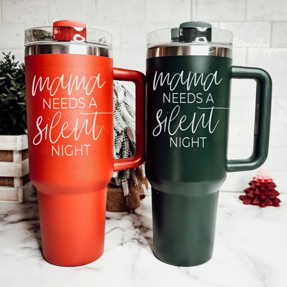 Christmas 40 oz cups
Christmas 40 oz tumbler
Mama needs a silent night 40oz tumbler for sale